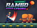 Joc Rambo super Cyborg