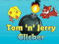 Joc Tom'n'Jerry Clicker
