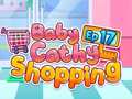 Joc Baby Cathy Ep17: Shopping