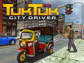 Joc Tuk Tuk City Driver 3D