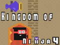 Joc Kingdom of Ninja 4