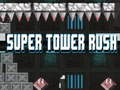 Joc Super Tower Rush