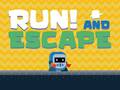 Joc Run! And Escape