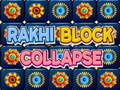 Joc Rakhi Block Collapse