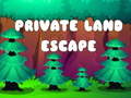 Joc Private Land Escape