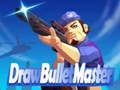 Joc Draw Bullet Master