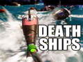 Joc Death Ships