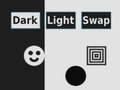 Joc Dark Light Swap