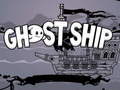 Joc Ghost Ship