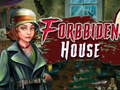 Joc Forbidden house