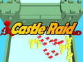 Joc Castle Raid 3D