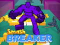 Joc Smash Breaker