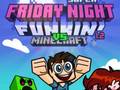 Joc Super Friday Night Funkin Vs Minecraft