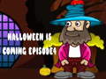 Joc Halloween Is Coming Episode4