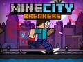 Joc MineCity Breakers