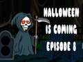 Joc Halloween is coming episode 8