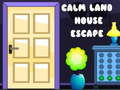 Joc Calm Land House Escape