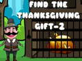 Joc Find The ThanksGiving Gift - 2