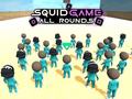 Joc Squid Game: All Rounds