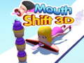 Joc Mouth Shift 3D