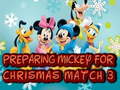 Joc Preparing Mickey For Christmas Match 3