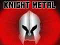 Joc Knight Metal