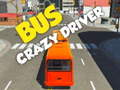 Joc Bus crazy driver