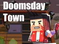 Joc Doomsday Town