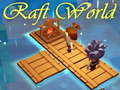 Joc Raft World