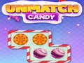 Joc Unmatch Candy