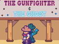 Joc The Gunfighter & the Ghost