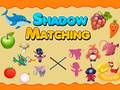 Joc Shadow Matching