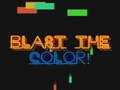 Joc Blast The Color!