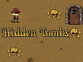 Joc Hidden Tombs
