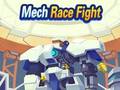 Joc Mech Race Fight