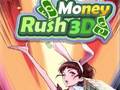 Joc Money Rush 3D