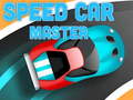 Joc Speed Car Master