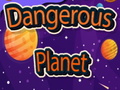 Joc Dangerous Planet