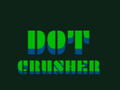 Joc Dot Crusher