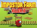 Joc Impostor Farm Killer.io