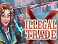 Joc Illegal Trade