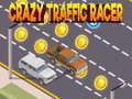 Joc Crazy Traffic Racer 