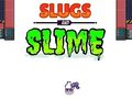 Joc Slugs & Slime