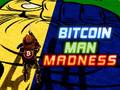 Joc Bitcoin Man Madness
