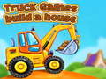 Joc Truck games build a house