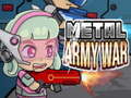 Joc Metal Army War