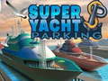 Joc Super Yacht Parking