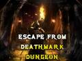 Joc Escape From Deathmark Dungeon