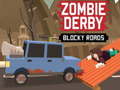 Joc Zombie Derby Blocky Roads 