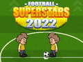 Joc Football Superstars 2022